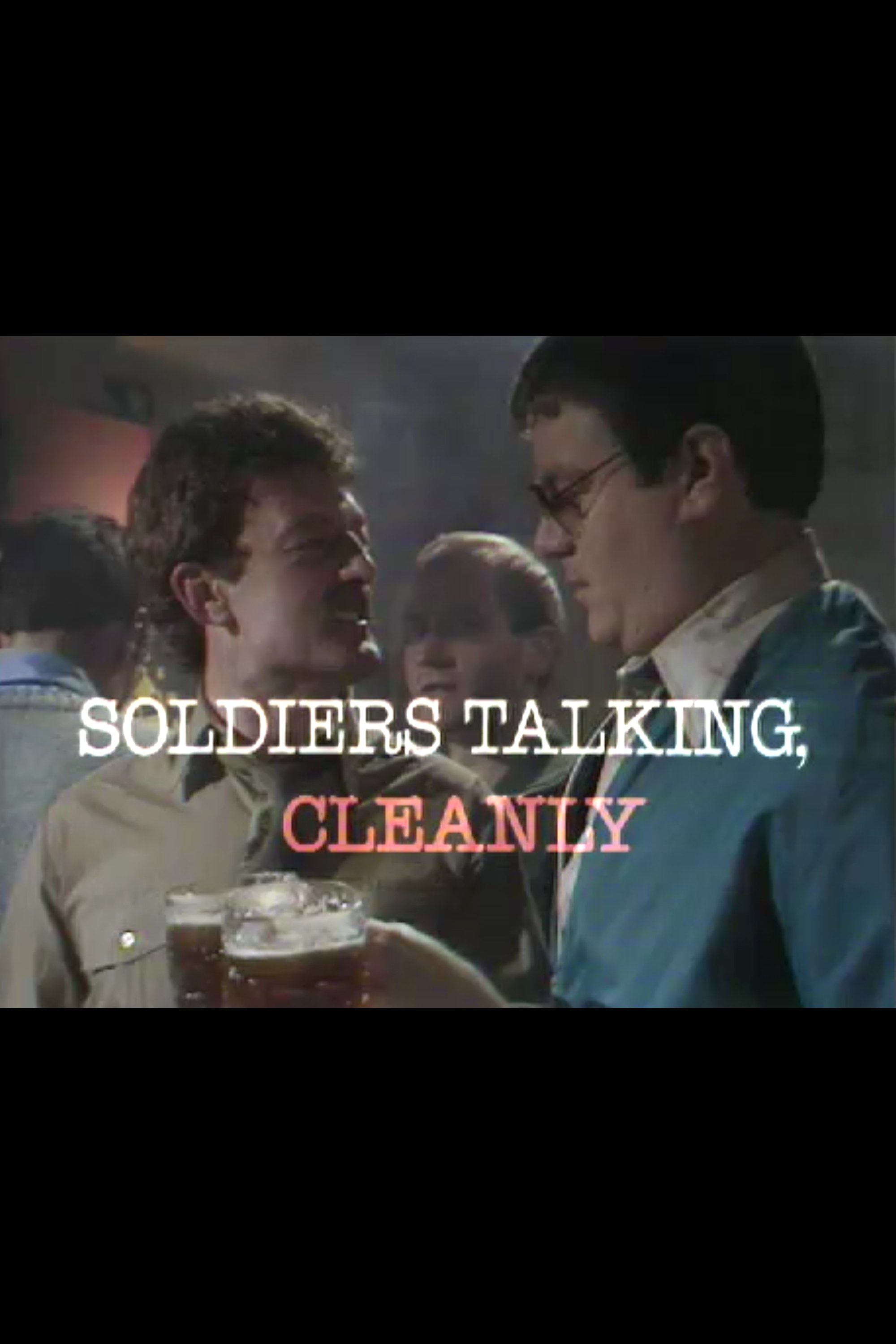 Постер Soldiers Talking, Cleanly
